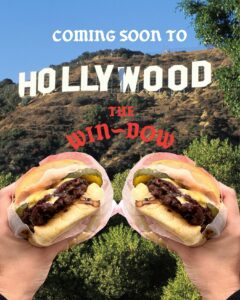 The Win~Dow Is Bringing its Smash Burgers to Hollywood